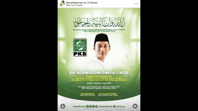Anggota DPR RI Fraksi Partai Kebangkitan Bangsa (PKB), KH Alamuddin Dimyati Rois, atau yang akrba disapa Gus Alam wafat pada Selasa, (6/5/2025). (Foto: Tangkap Layar Akun Instagram DPW PKB Jateng)