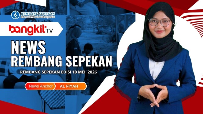 
					Video Rembang Sepekan Edisi 10 Mei 202